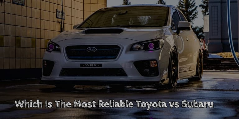 Which is the most reliable toyota vs subaru