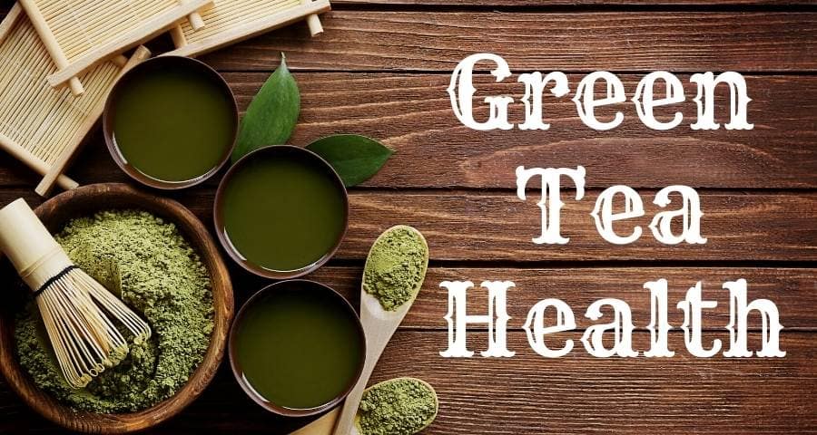 Health benefits of green tea